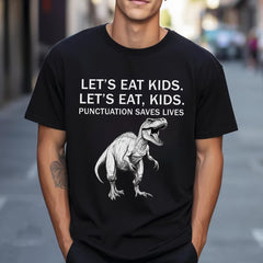 Funny Let's Eat Kids Punctuation Saves Lives Grammar T-Shirt