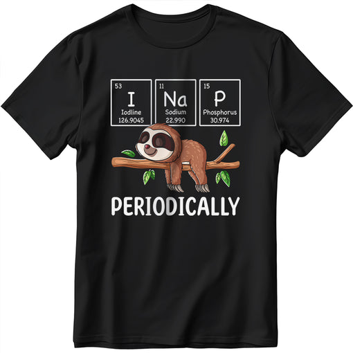 I Nap Periodically Science Sloth Periodic Table Elements T-Shirt