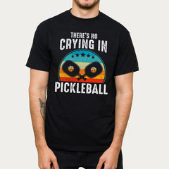Theres No Crying In Pickleball Sports Love Funny Retro T-Shirt