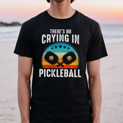 Theres No Crying In Pickleball Sports Love Funny Retro T-Shirt