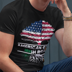 American Grown Irish Roots Flag Ireland St Patrick's Day T-Shirt