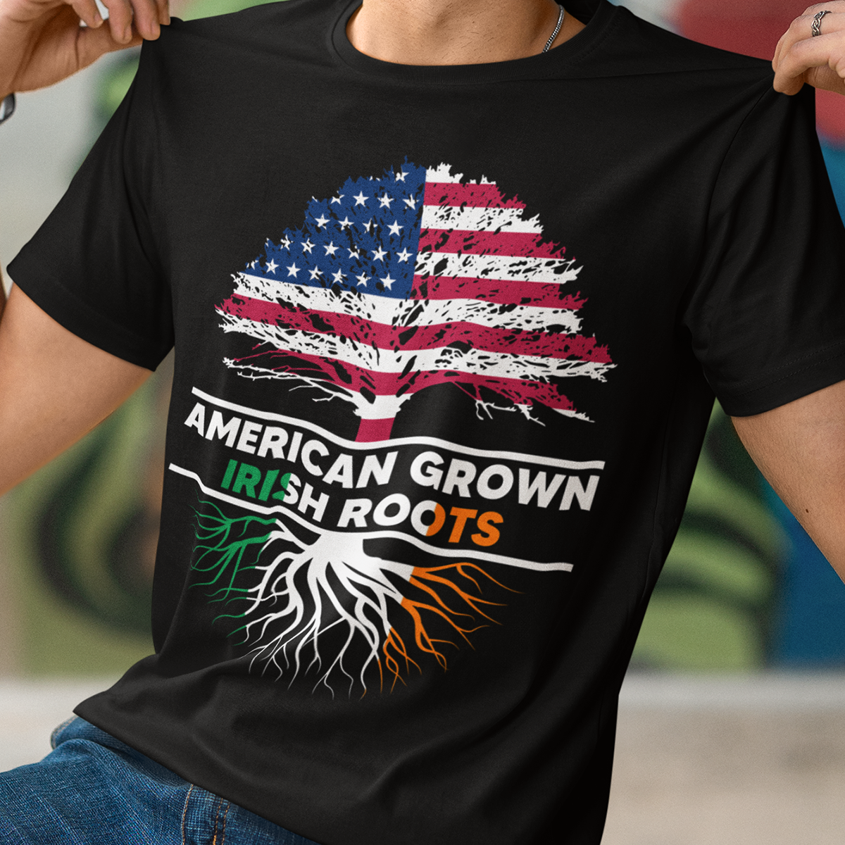 American Grown Irish Roots Flag Ireland St Patrick's Day T-Shirt
