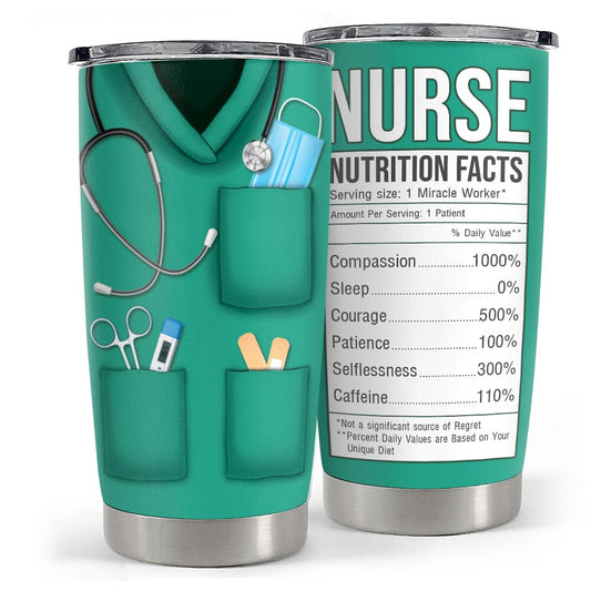 Nurse Nutritional Facts Tumblers Gifts For Nurse On Birthday