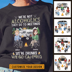 Personalized Camping Sweatshirt For Best Friends We Are Not Alcoholics