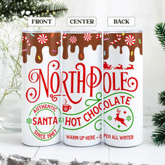 Personalized Christmas North Pole Skinny Tumbler Warm Up Here