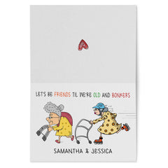Personalized Funny Greeting Card Til We're Old And Bonker