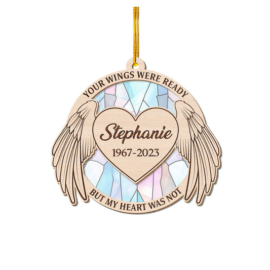 Personalized Human Memorial Suncatcher Your Wings Were Ready