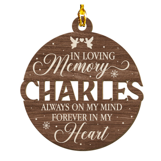 Personalized Human Memorial Wood Ornament You Are Still In My Heart