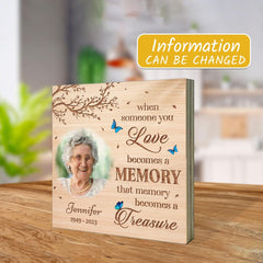 Personalized Memorial Wooden Block When Someone You Love