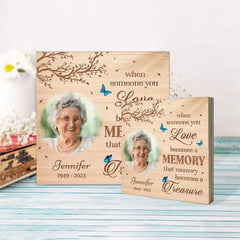 Personalized Memorial Wooden Block When Someone You Love