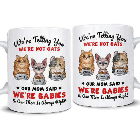 Personalized Mug Cute Cats I'm Not A Cat I'm A Baby