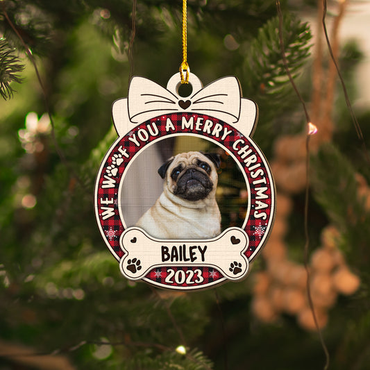 Personalized Pet Wood Ornament We Woof You A Merry Christmas