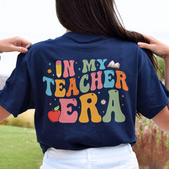 Personalized Teacher T-Shirt In My Teacher Era