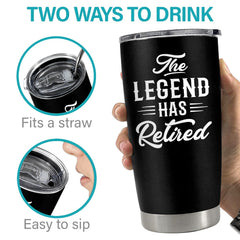Retirement Tumbler Gifts For Coworkers The Legend Has Retired Tumbler