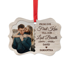 Personalized Couple Ornament from Our First Kiss Till Our Last Breath Aluminum Ornament 2024 for Anniversary Couple Husband & Wife Married