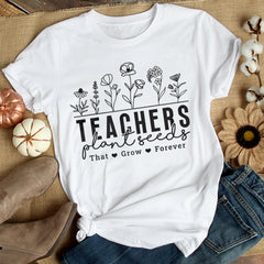 Sandjest Teacher T-Shirt Teachers Plant Seeds Hand Drawing Gift for Women Girl Friend