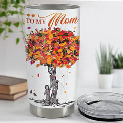 Tumbler Gift For Mom Heart Tree To My Mom Tumbler On Mother's Day