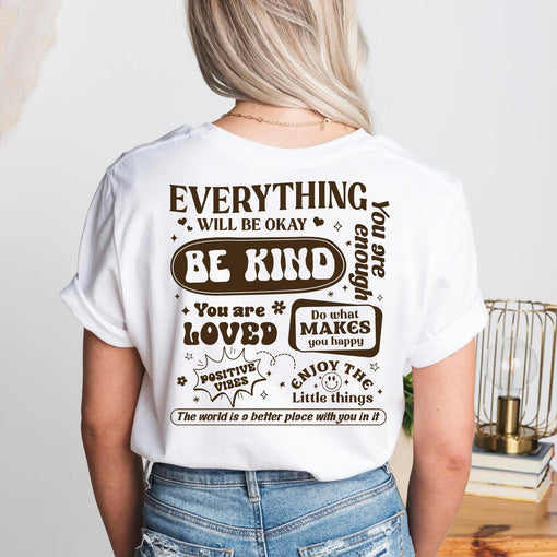 Sandjest Inspirational T-Shirt Everything Will Be Okay Gift for Women Girl Friend