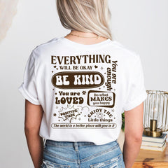 Sandjest Inspirational T-Shirt Everything Will Be Okay Gift for Women Girl Friend