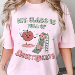 Sandjest Valentine T-Shirt My Class Is Full of Sweethearts Gifts for Teacher Kindergarten Teachers