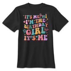 Sandjest Birthday T-Shirt I’m the Birthday Girl It’s Me Groovy Style Gift for Women Girl Friend