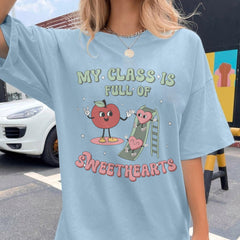 Sandjest Valentine T-Shirt My Class Is Full of Sweethearts Gifts for Teacher Kindergarten Teachers