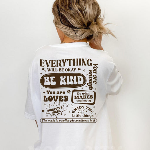 Sandjest Inspirational T-Shirt Everything Will Be Okay Gift for Women Girl Friend