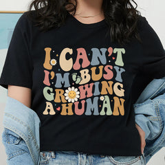 Sandjest New Mom T-Shirt I Can??t I??m Busy Growing a Human Gift for Women Pregnant Mom