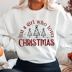 Sandjest Women's Christmas Shirt, Just A Girl Who Loves Christmas, Christmas Gift Shirt, Christmas Lover Shirt, Holiday Winter Shirt, Christmas Gift
