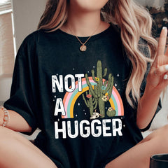 Sandjest Funny T-Shirt Not a Hugger Gift for Women Girl Friends