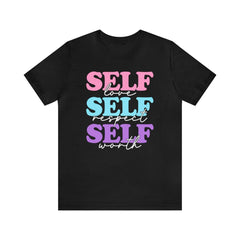 Sandjest Motivational Shirt Self Love Self Respect Self Worth Gift for Female Girl Women Friends