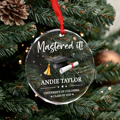 Personalized Mastered It Degree Graduation Gifts - Custom Christmas Crystal Glass Ornament, University, College, Senior Year Keepsake