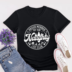 Sandjest Proud Member of the Naughty List Club Tshirt Funny Christmas Apparel Naughty List Club Shirt