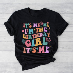 Sandjest Birthday T-Shirt I’m the Birthday Girl It’s Me Groovy Style Gift for Women Girl Friend