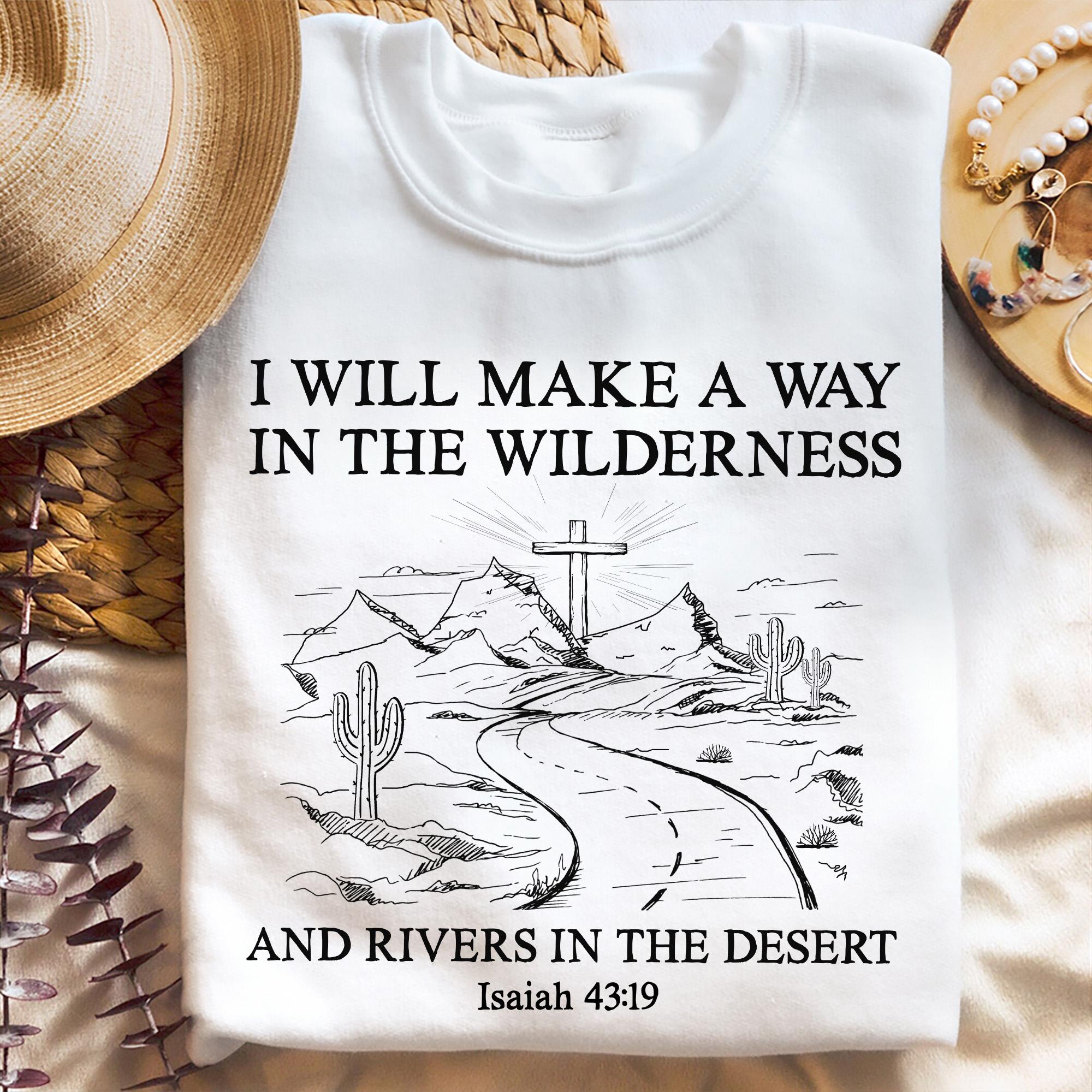 Sandjest Christian T-Shirt I Will Make a Way in the Wilderness and Rivers in the Desert Line Art Style Gift for Christians Jesus Lover Bible Lover