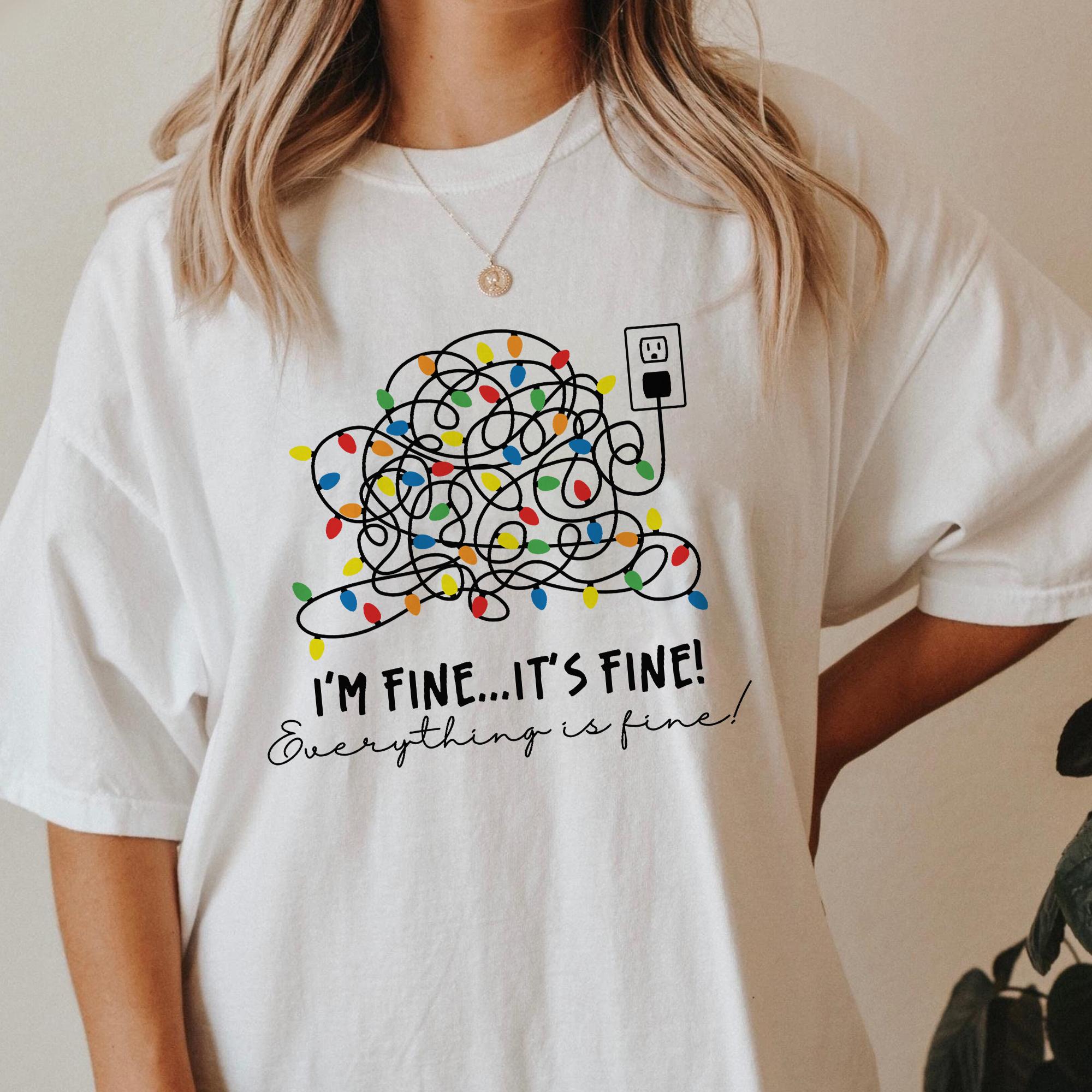 Sandjest Funny T-Shirt Everything Is Fine Gift for Women Girl Friend