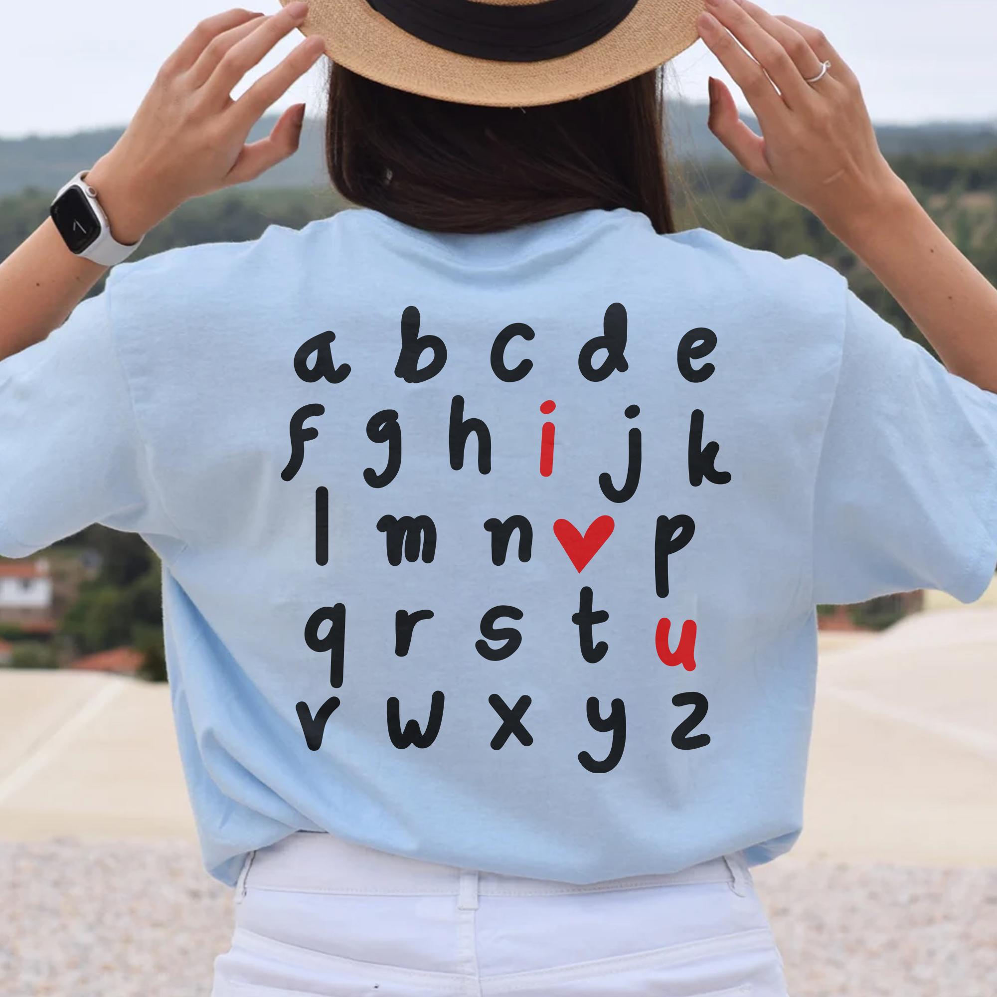 Sandjest Alphabet I Love You Shirt, Alphabet Teacher Valentine's Day Shirt, Teacher Gift, Love you Shirt, I heart U, Cute Valentines Day Heart Shirts