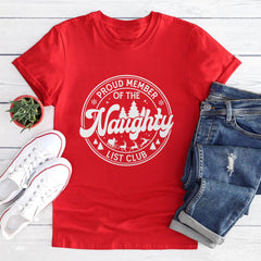 Sandjest Proud Member of the Naughty List Club Tshirt Funny Christmas Apparel Naughty List Club Shirt