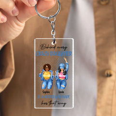 Behind Every Crazy Daughter Is A Mother Personalized Keychain