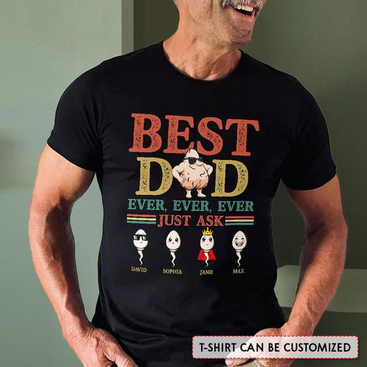 Best Dad Ever Ever Personalized Shirt