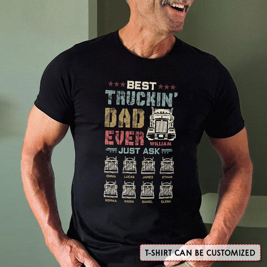 Best Truckin Dad Ever Personalzied Shirt