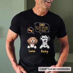 Dad We Love You More Than The Treats Personalized Shirt