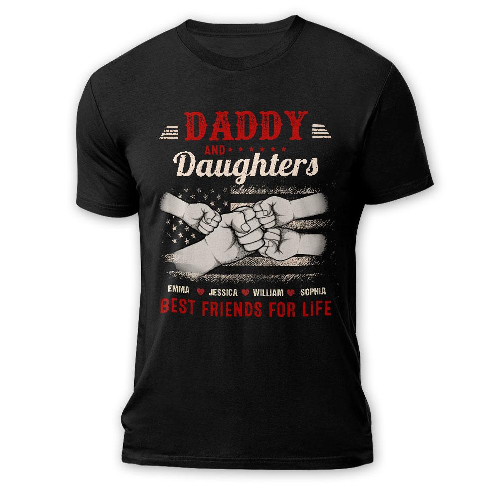 Daddy and Daughter Best Friends For Life Personalized Shirt