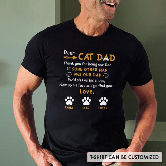 Dear Cat Dad Thank You For Being My Dad Personalized Shirt