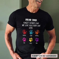 Dear Dad Forget Father's Day Personalized Shirt