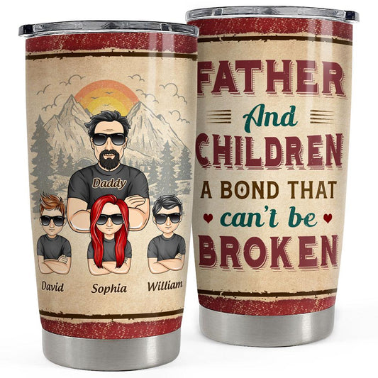 A Bond Between Father & Children Personalized Tumbler Cup