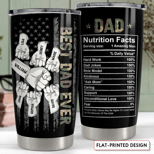 Best Dad Ever Dad Nutrition Facts Personalized Tumbler Cup