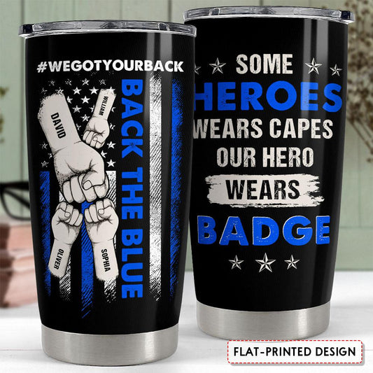 Our Hero Wears Badge Police Dad Personalized Tumbler Cup
