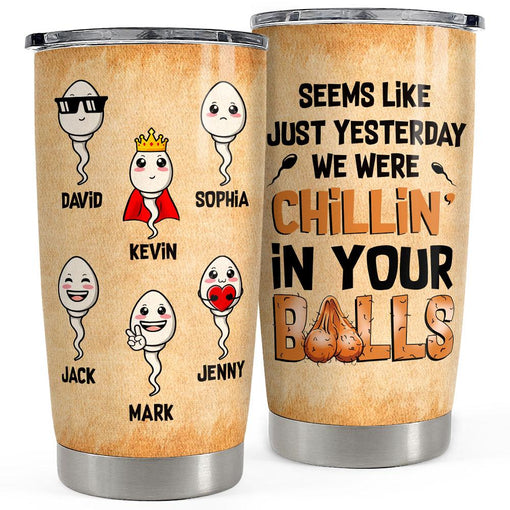 Chillin' In Dad Balls Personalized Funny Tumbler Cup