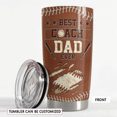 Best Coach Dad Ever Personalized Tumbler Cup